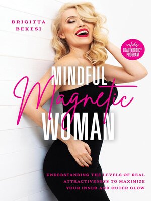 cover image of Mindful Magnetic Woman